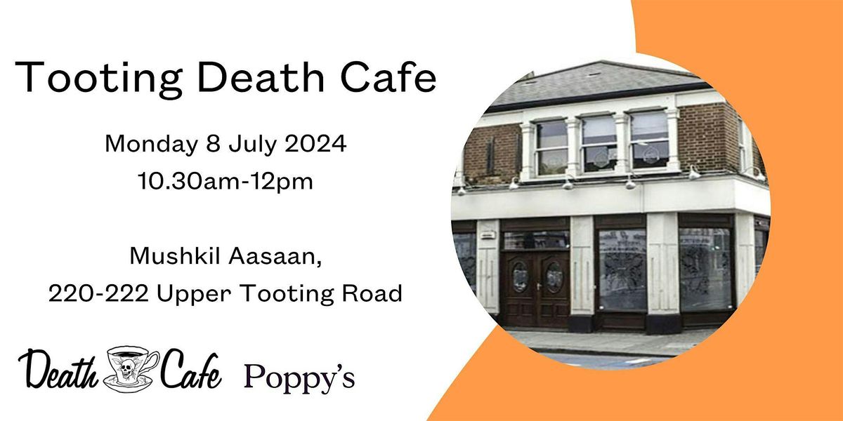 Tooting Death Cafe