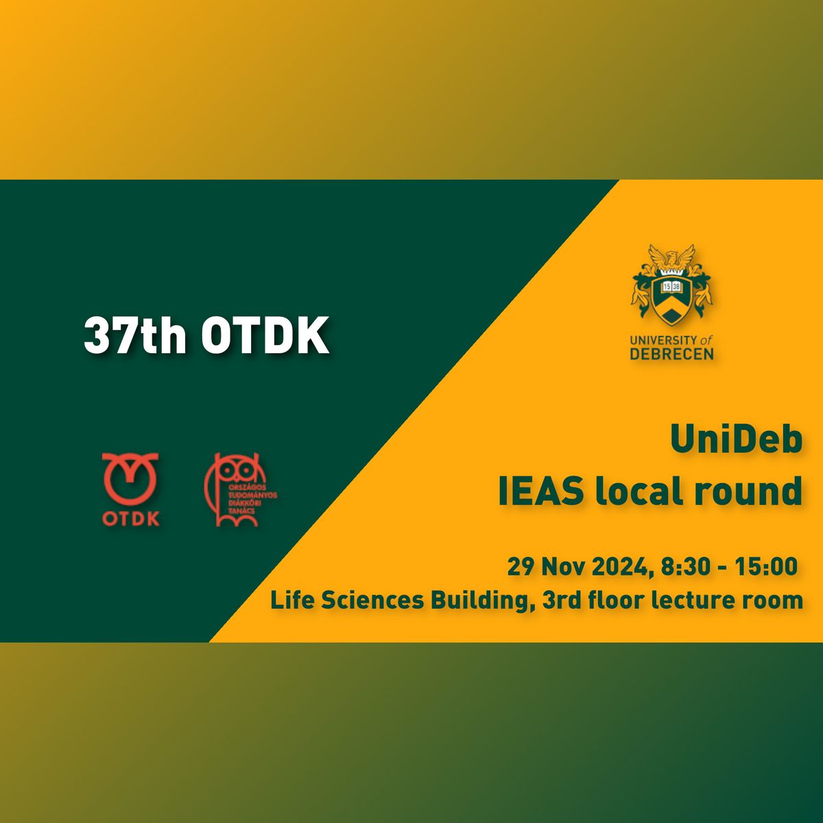 37th OTDK - UniDeb IEAS local round