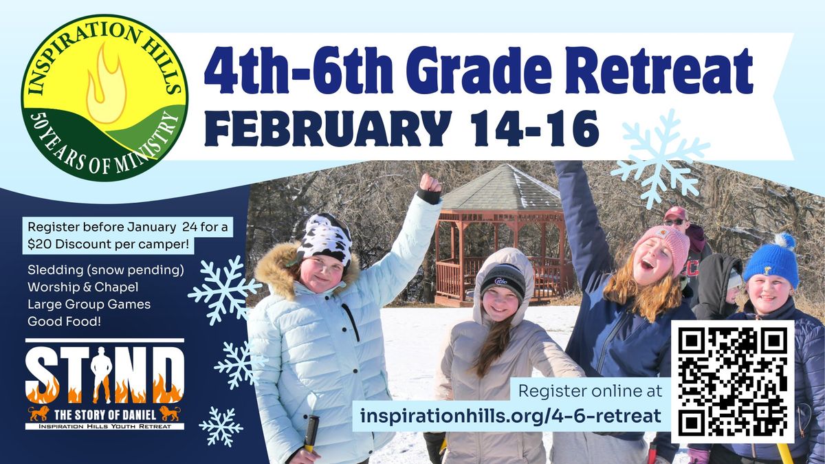 4th-6th Grade Winter Retreat! 