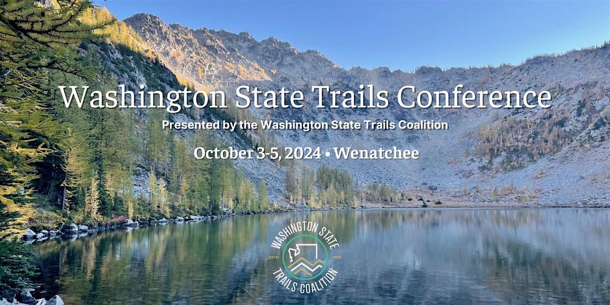 2024 Washington State Trails Conference