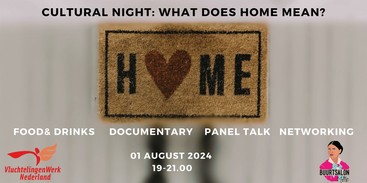 Cultural Night: What Does Home Mean?