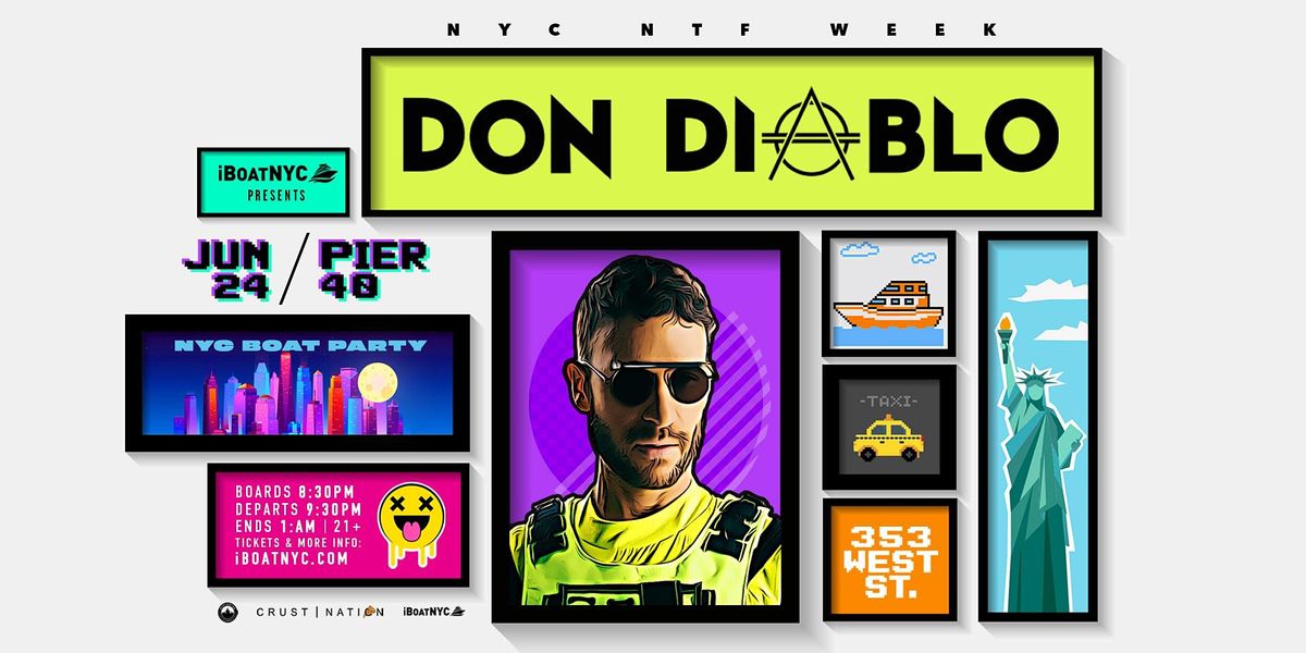 DON DIABLO - iBoatNYC | NYC NFT WEEK