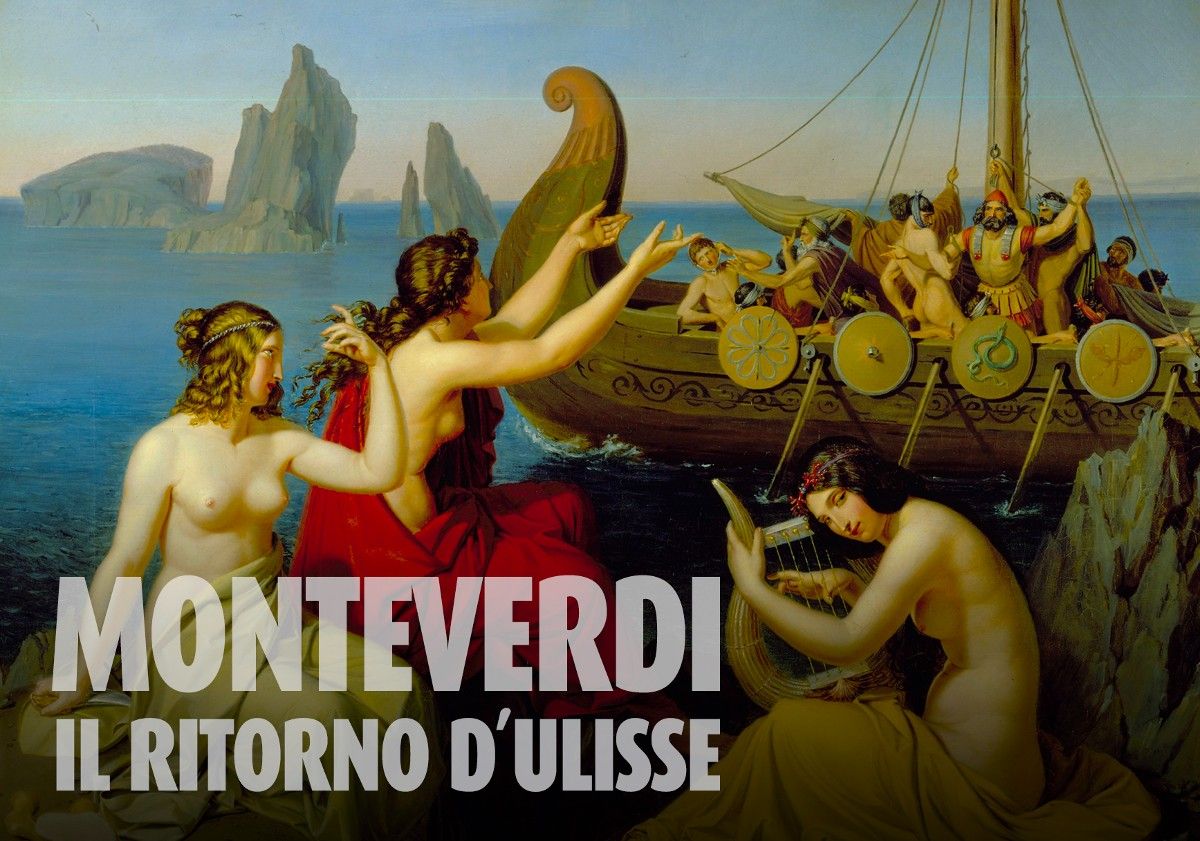 Monteverdi: Il Ritorno d\u2019Ulisse