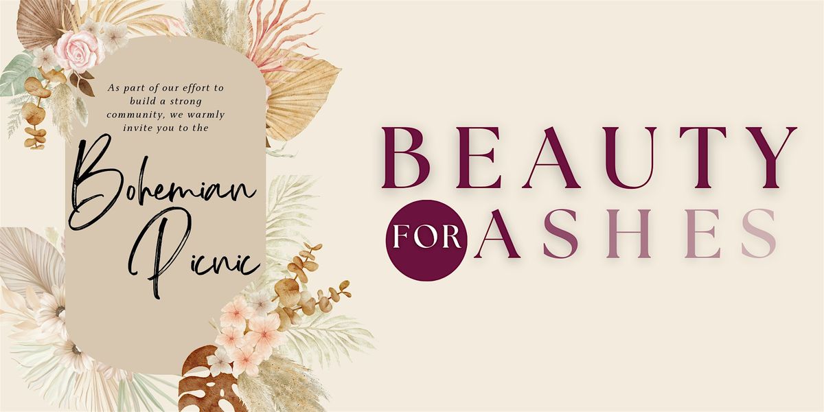 Beauty for Ashes: Bohemian Picnic