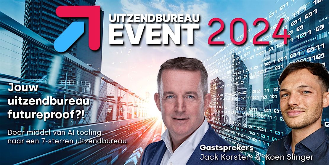 Het Uitzendbureau Event 2024 Noord