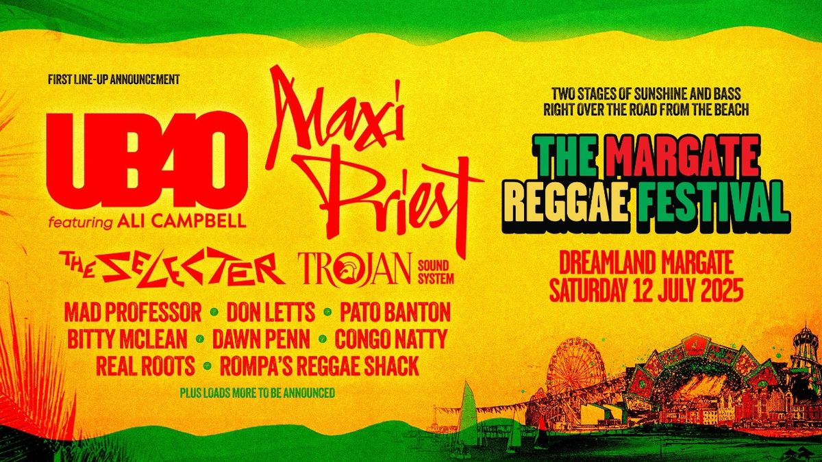 UB40 feat Ali Campbell, Maxi Priest, The Selecter & more Margate Tickets