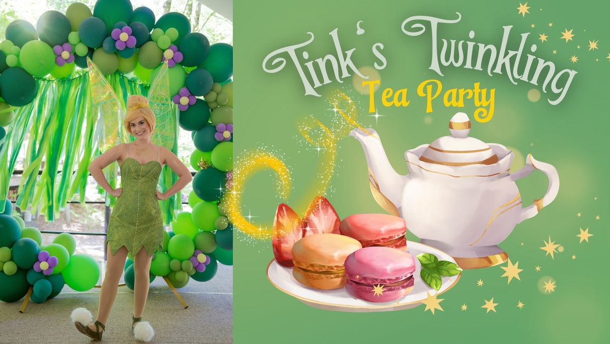 Tink's Twinkling Tea Party