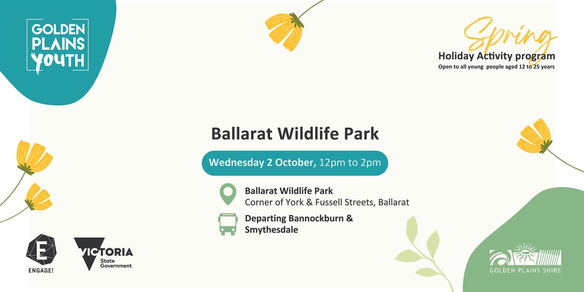 Ballarat Wildlife Park - 10AM Smythesdale Departure