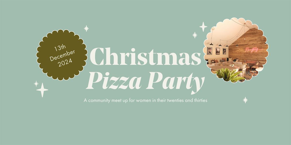 Christmas Pizza Party