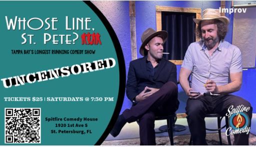  Whose Line, St Pete? (UNCENSORED)