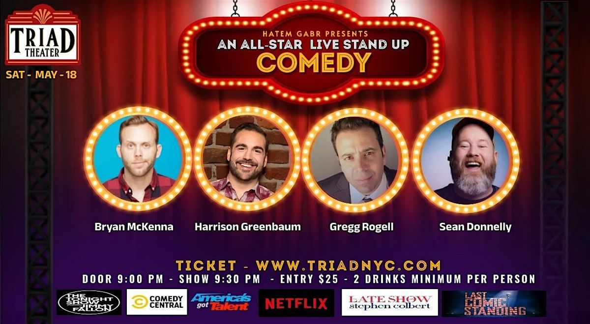 THE TRIAD - ALL-STAR  LIVE STAND UP COMEDY SHOWS