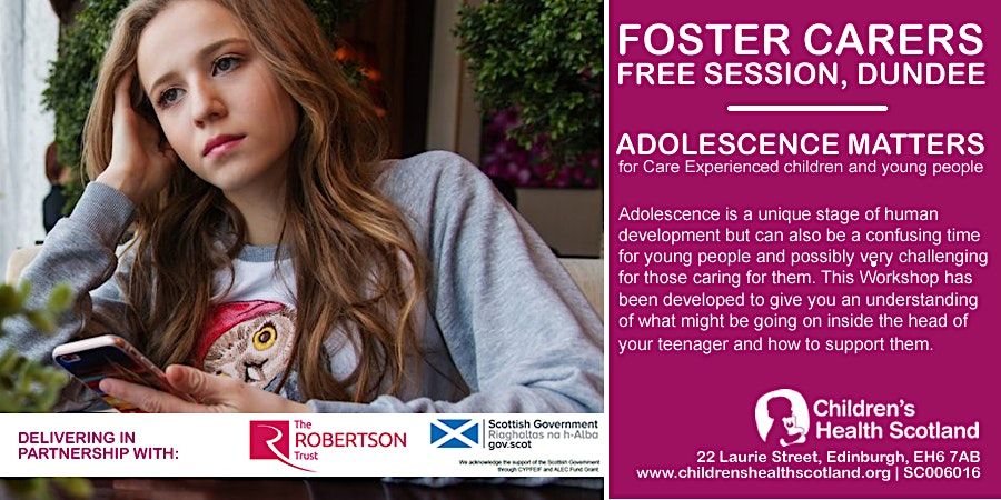 ADOLESCENCE MATTERS FOR FOSTER CARERS IN SCOTLAND | DUNDEE AREA