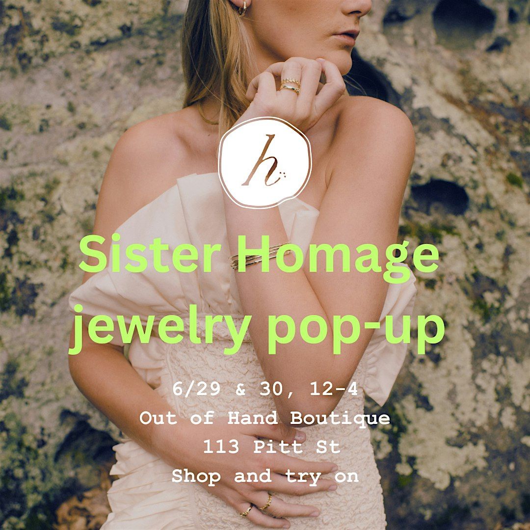 Jewelry Trunk Show with Sister Homage