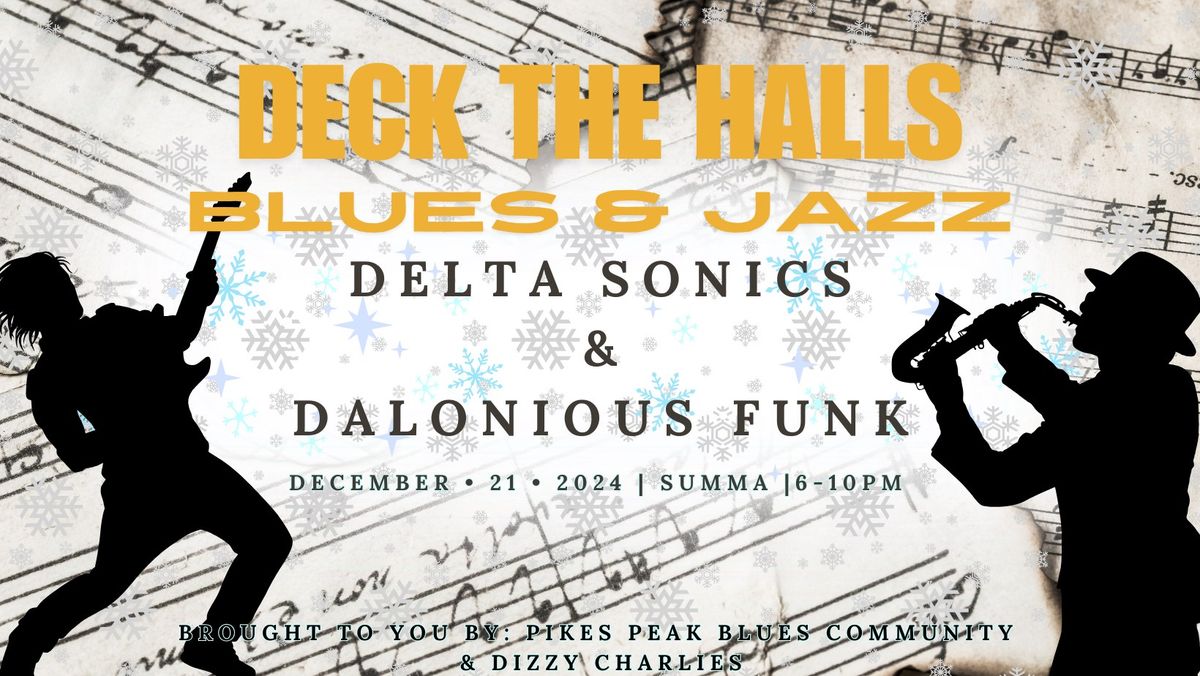 Deck the Halls w\/ Blues & Jazz 