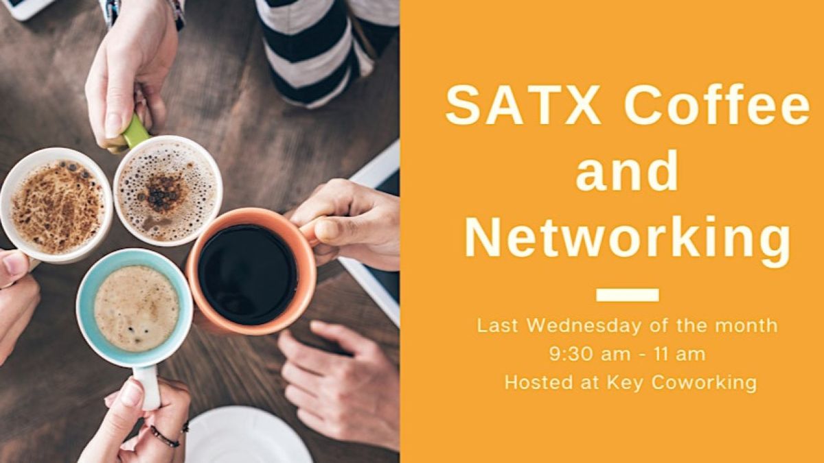 SATX Networking & Coffee