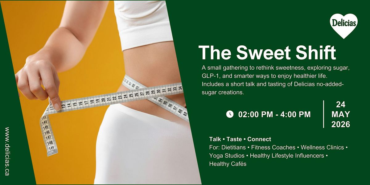 The Sweet Shift
