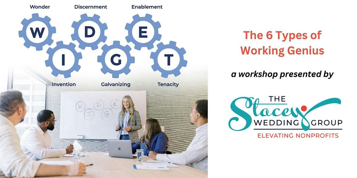 The 6 Types of Working Genius Workshop