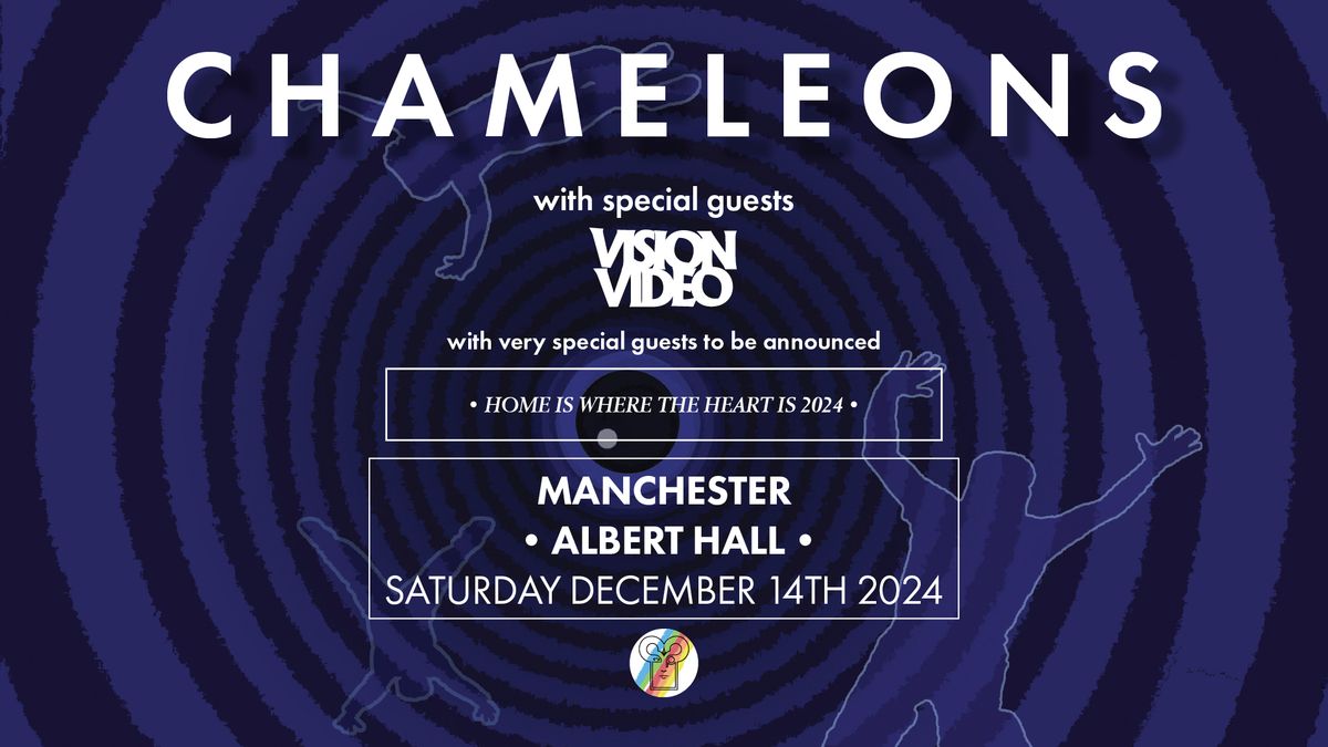 Chameleons with special guests Vision Video - Manchester (SOLD OUT)