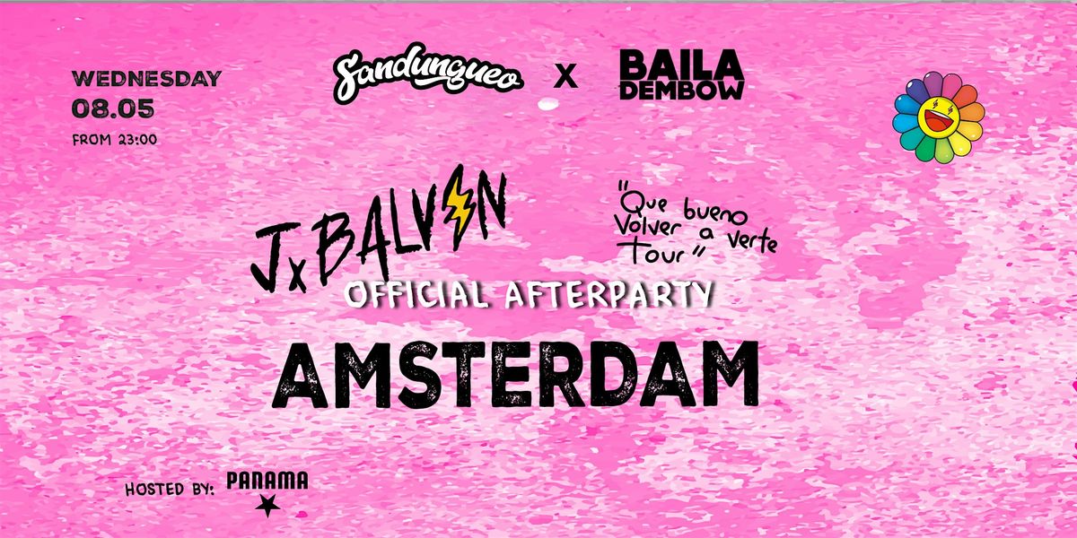 J BALVIN OFFICIAL AFTERPARTY - AMSTERDAM