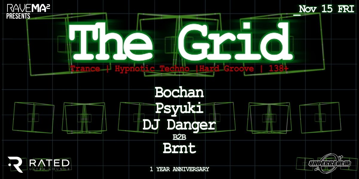 Rave Mama presents: THE GRID