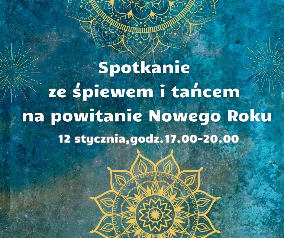 Spotkanie z b\u0119bnami i \u015bpiewem na powitanie Nowego Roku 