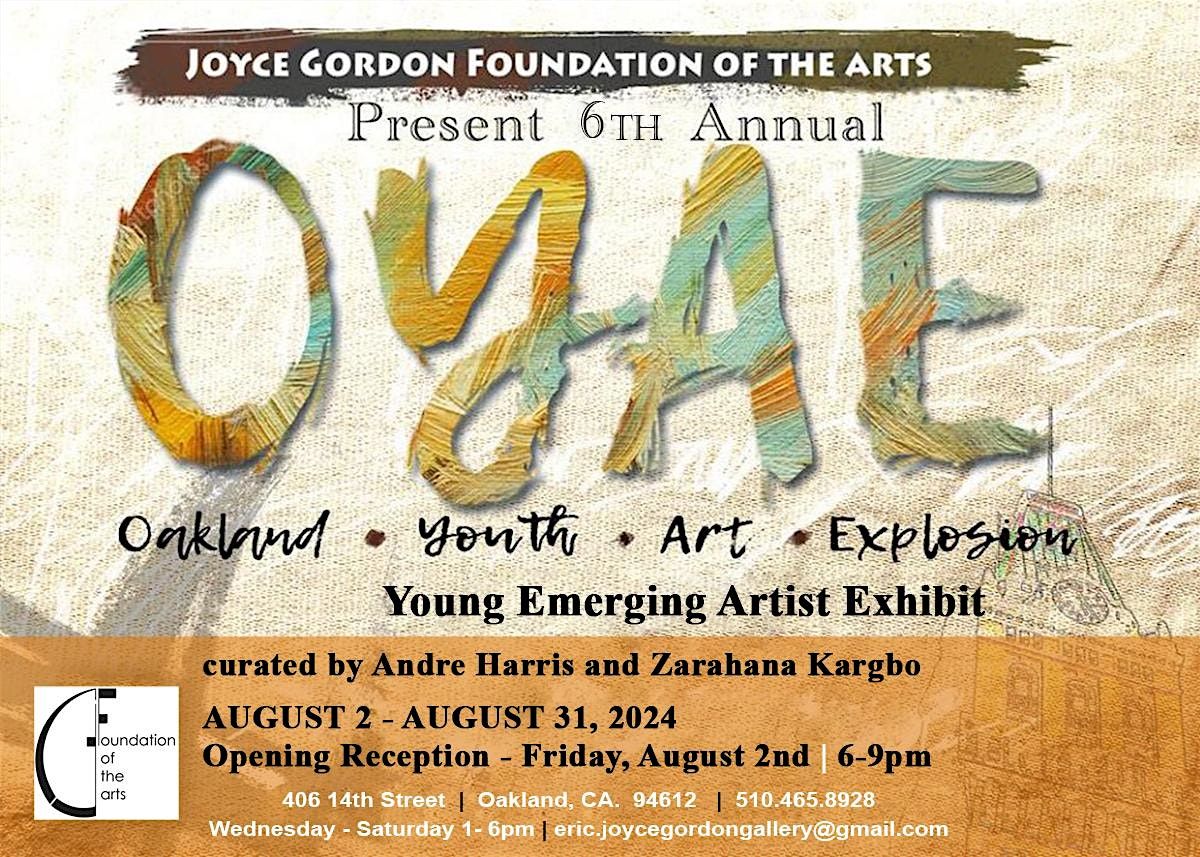 "OYAE '24"  Young Emerging Artist Exhibit