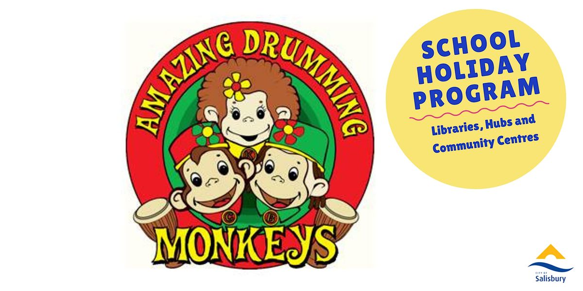 The Amazing Drumming Monkeys - October School Holiday Program