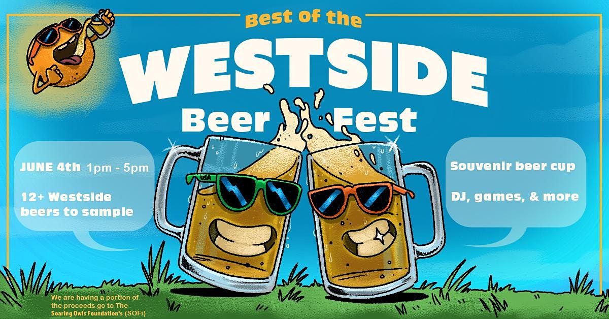 Best Of The Westside Beer Fest