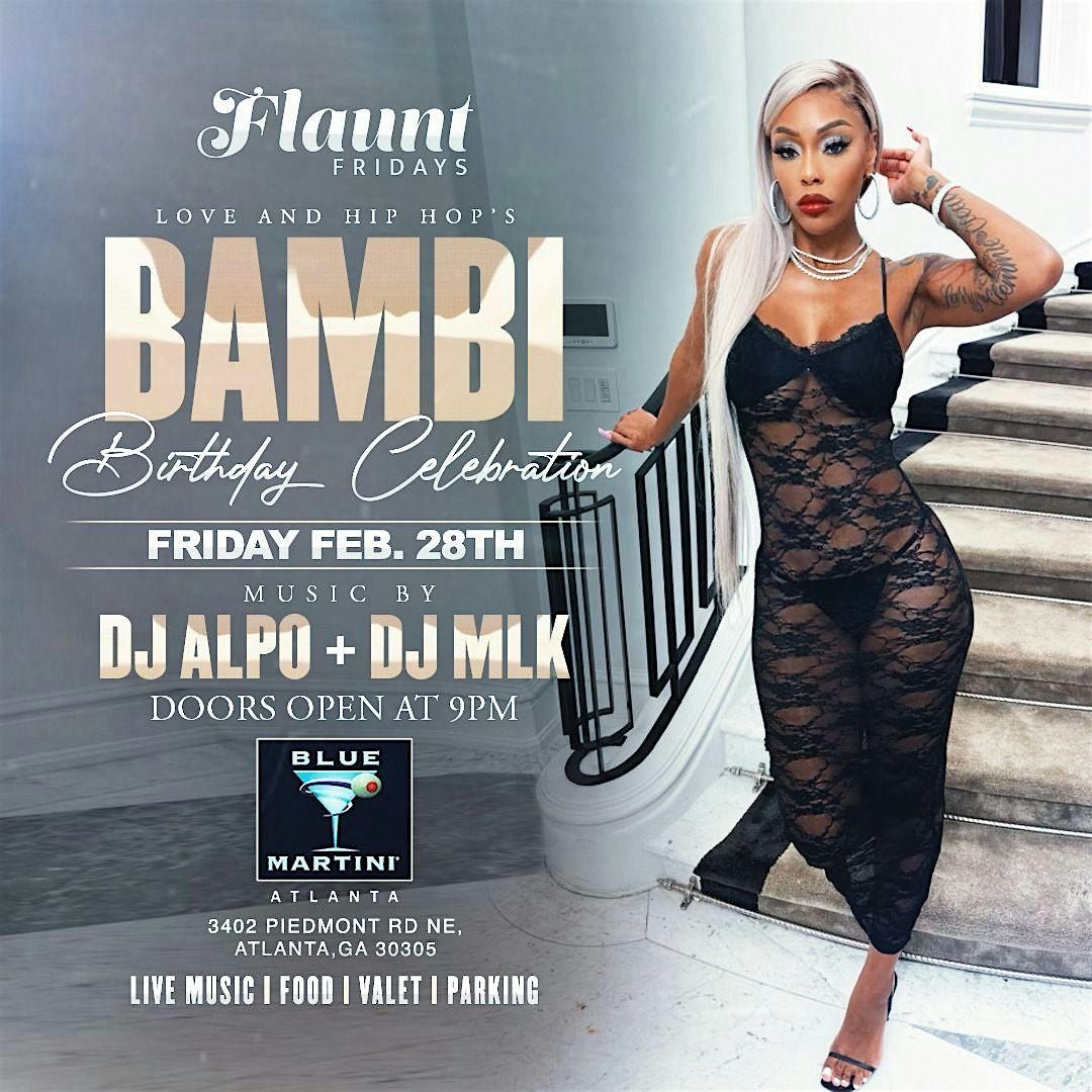 FLAUNT FRIDAY'S at BLUE MARTINI