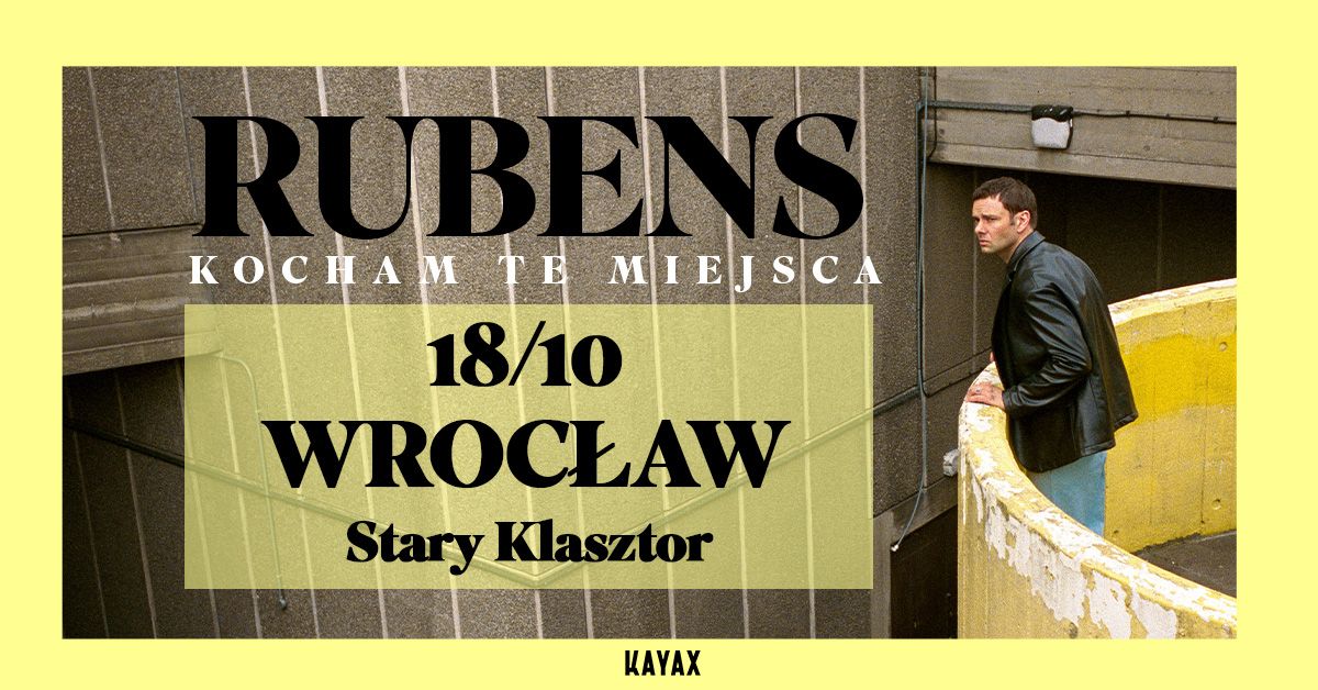 RUBENS | WROC\u0141AW | STARY KLASZTOR - SALA WITRA\u017bOWA