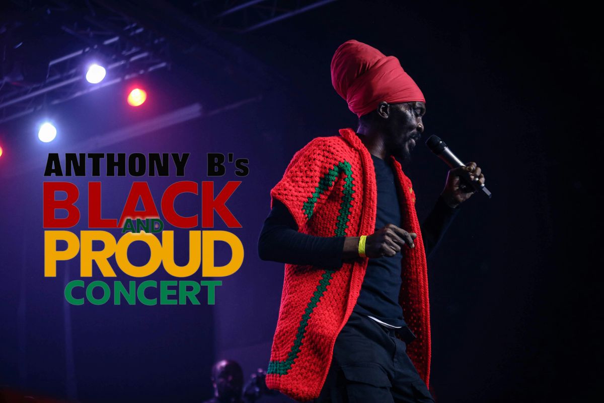 Anthony B's Black and Proud Concert 2025