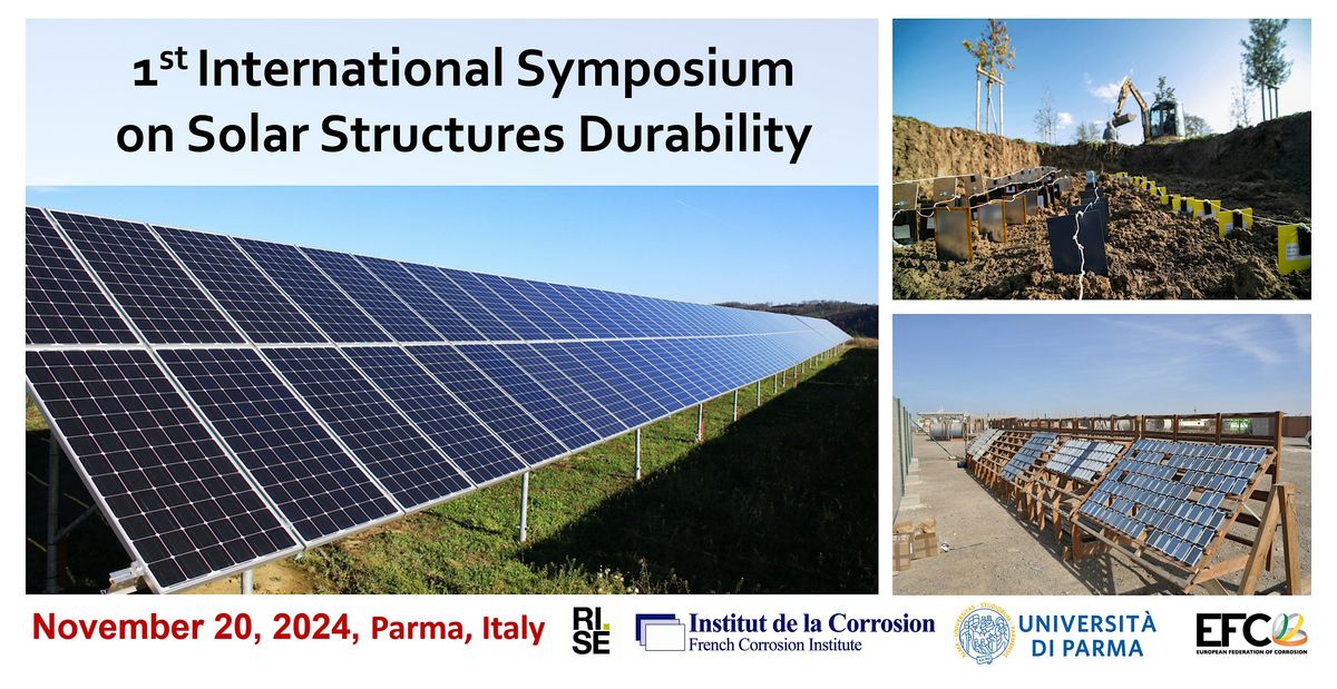 1st International Symposium on Solar Structures Durability