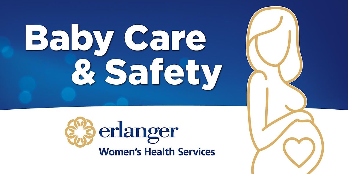 Baby Care & Safety Class