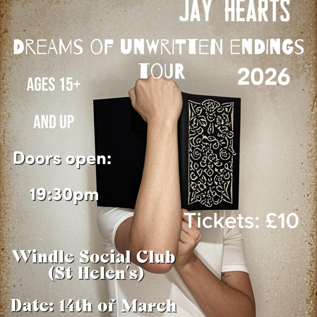 JAY HEARTS  The Dreams of Unwritten Endings Tour
