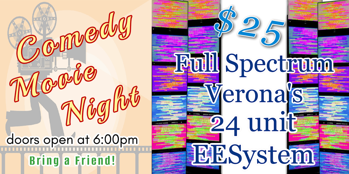 Comedy Movie Night at Full Spectrum Quantum Wellness Verona!