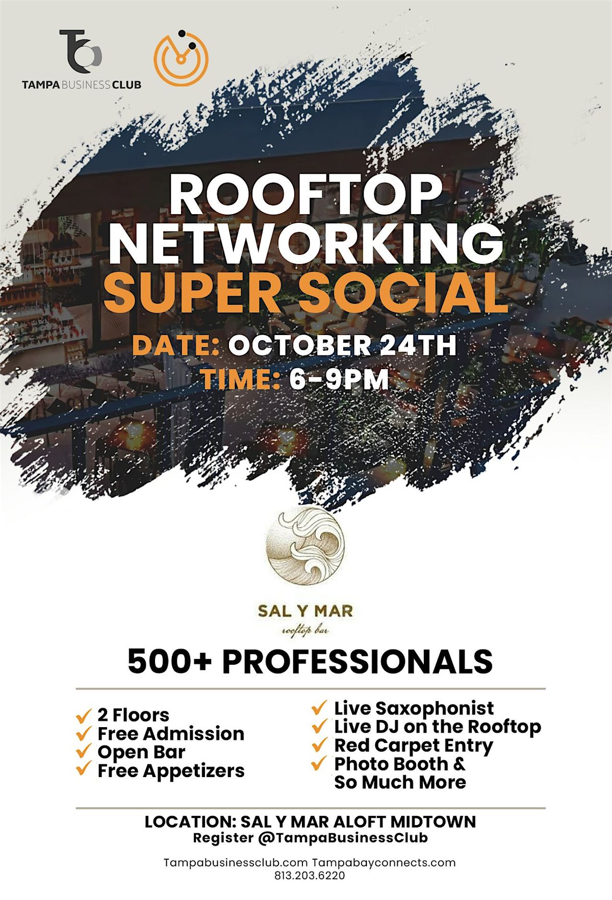 ANNUAL NETWORKING SUPER SOCIAL! Open Bar, Celebrities, 500+ Entrepreneurs