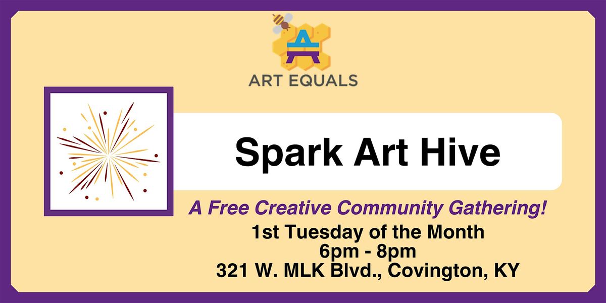 Spark Art Hive