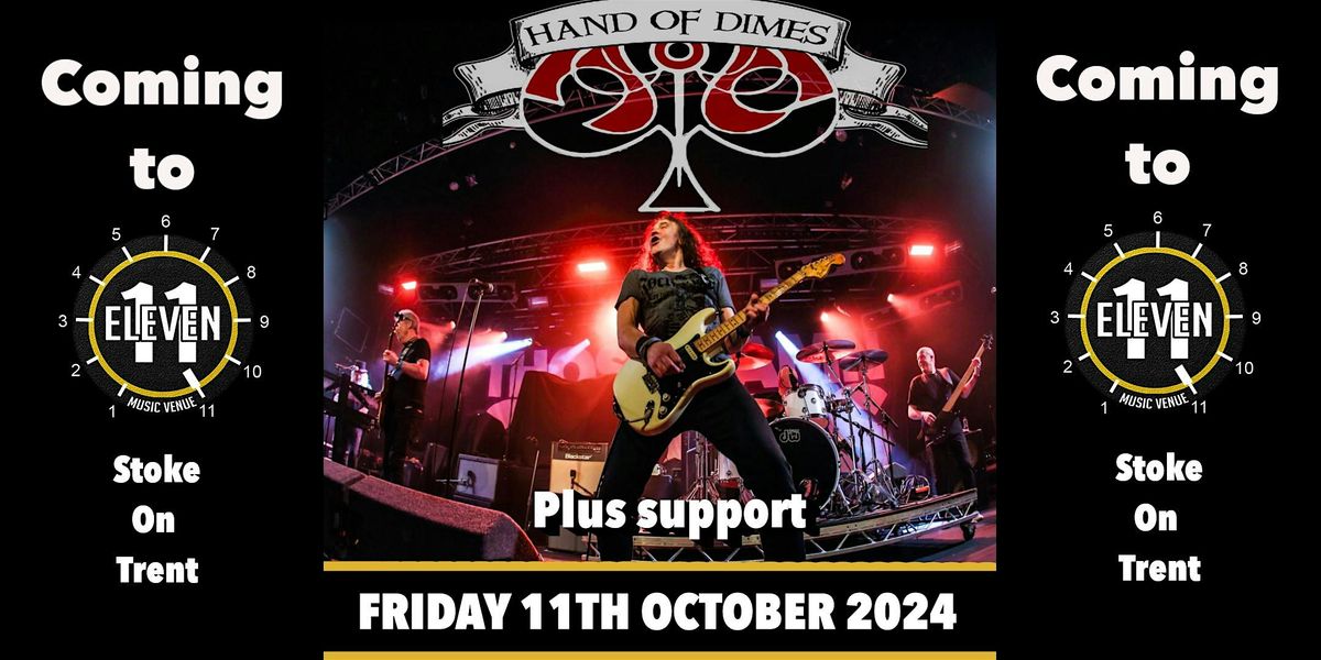 Hand of dimes plus special guests live Eleven Stoke