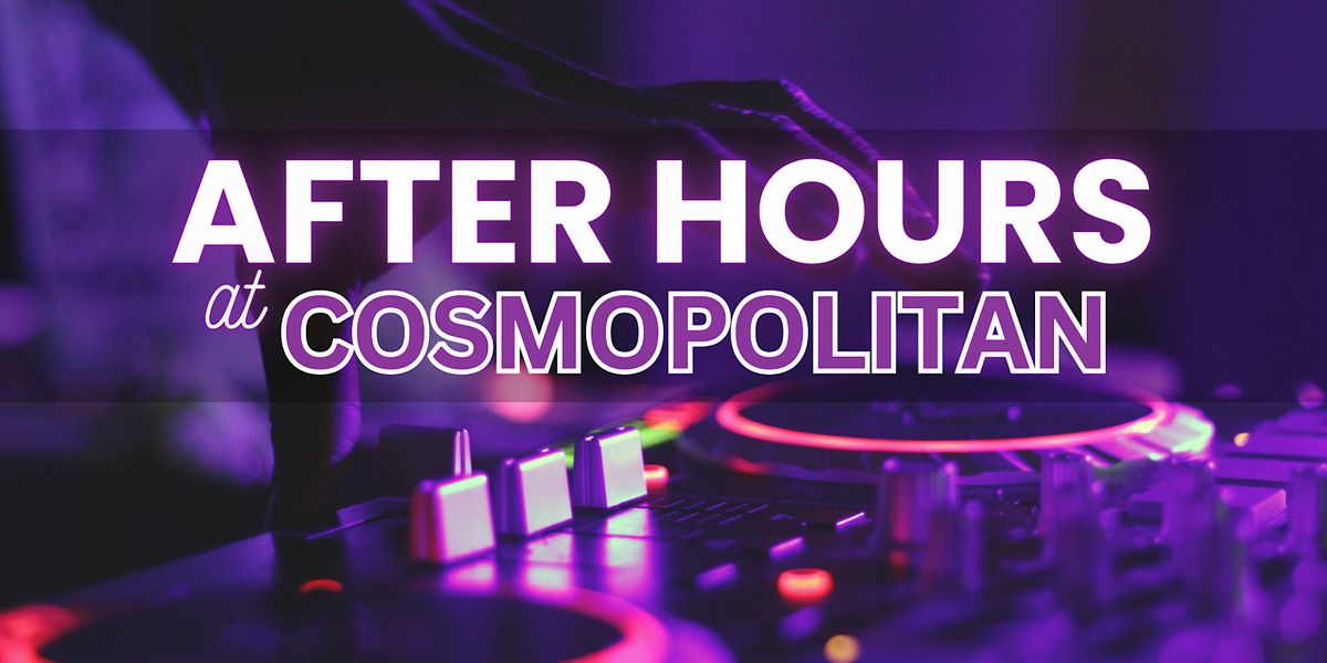 Free Entry - Hip Hop\/Top 40's - After Hours at Cosmopolitan - Las Vegas
