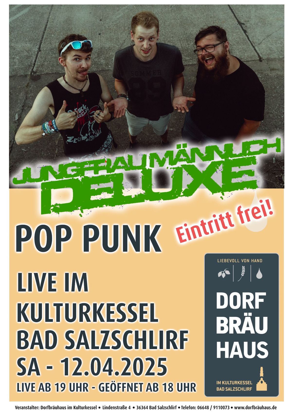 'Jungfrau M\u00e4nnlich Deluxe' - Pop Punk Live im Kulturkessel