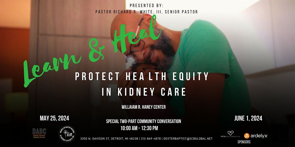 Detroit, MI: Protect Health Equity in Kidney Care