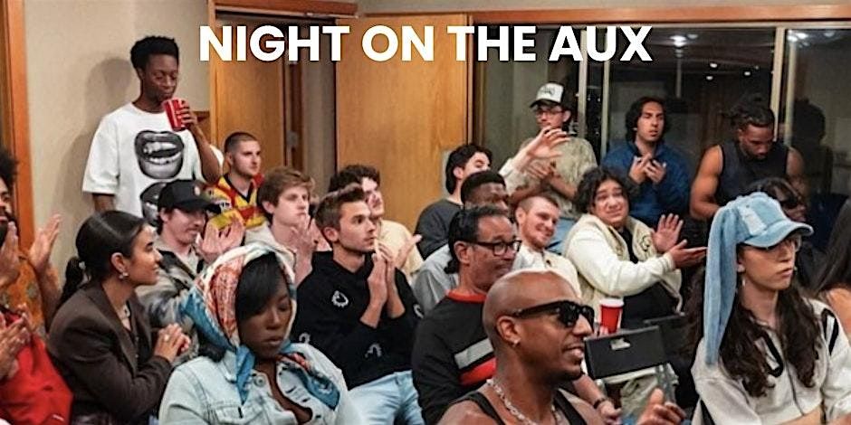 Night On The Aux - In The Valley!