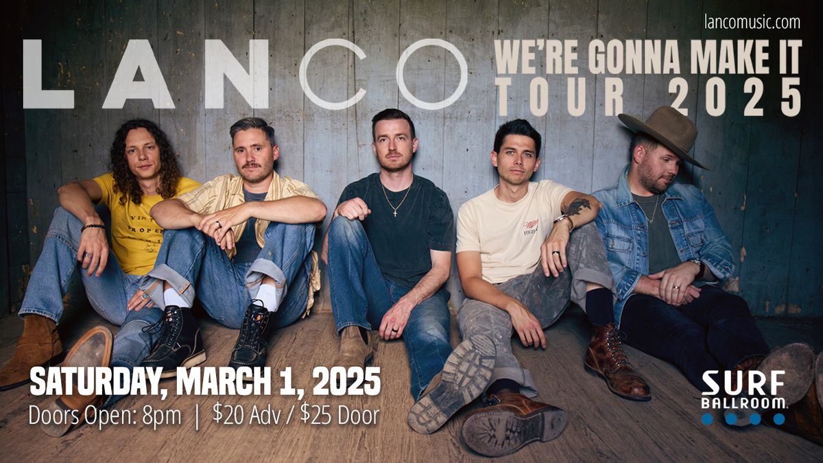 LANCO: We're Gonna Make It Tour