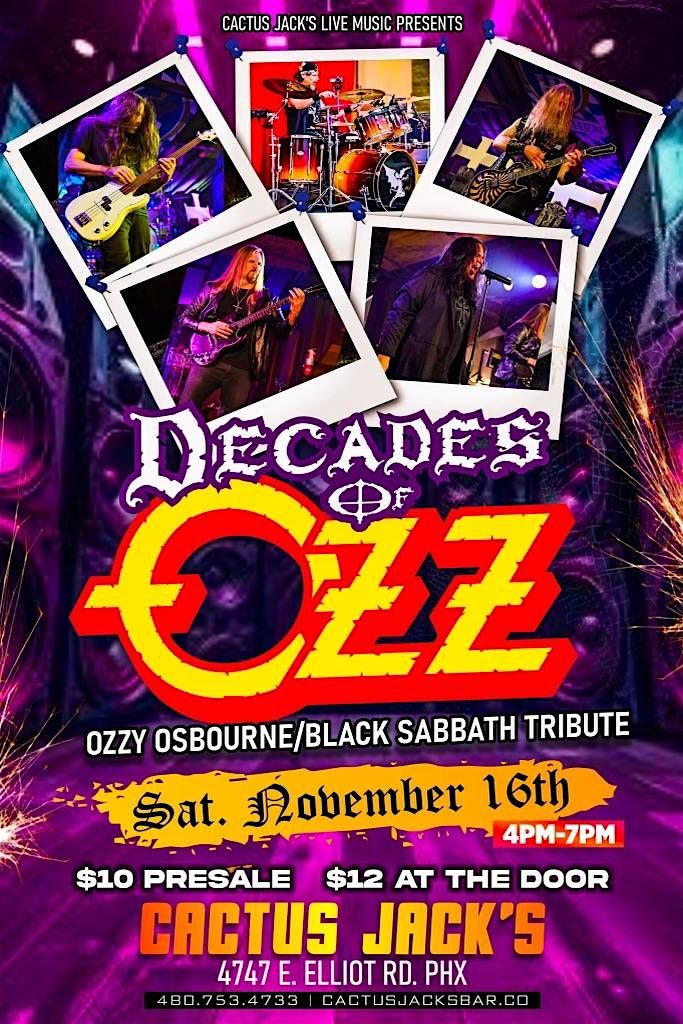 Decades Of Ozz Saturday Nov. 16th at Cactus Jacks