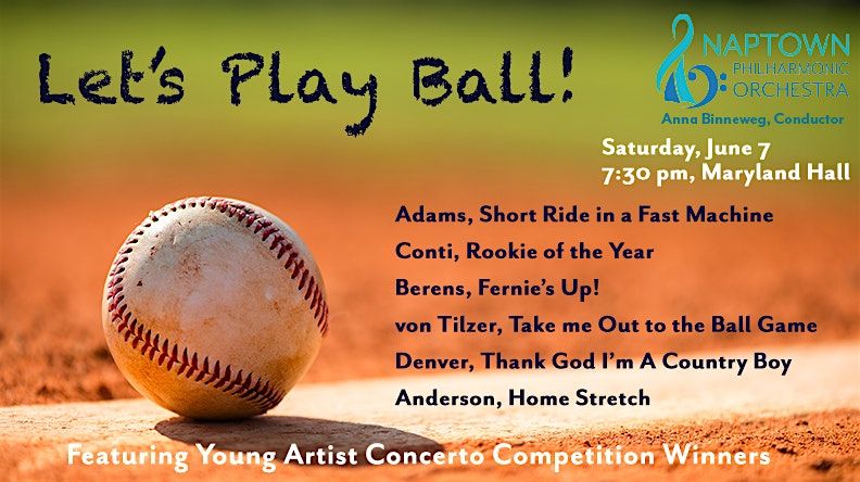 Naptown Philharmonic Sport Themed Concert, Let's Play Ball!