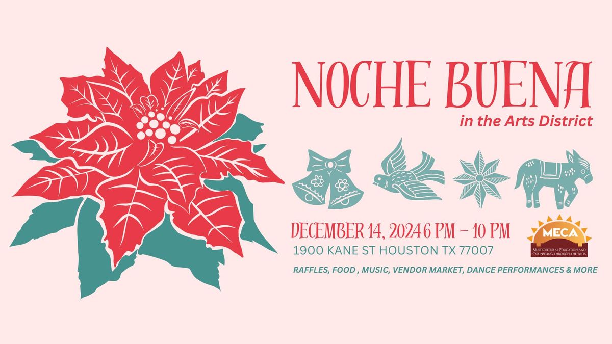 MECA: Noche Buena in the Arts District