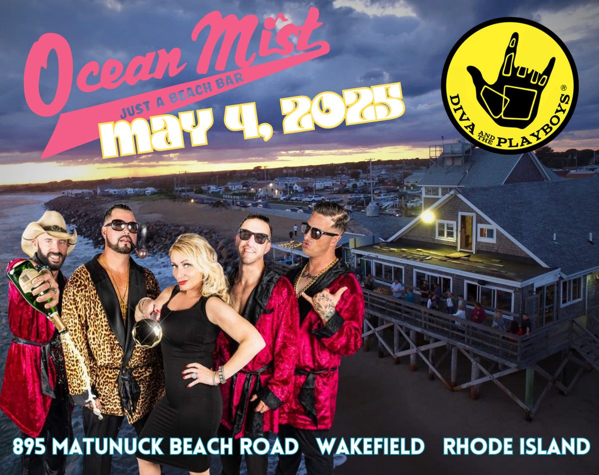 Diva and the Playboys @ Ocean Mist Matunuck Beach, RI 5\/4\/25!