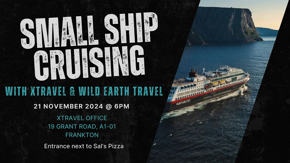 Small Ship Cruising with xtravel and Wild Earth Travel