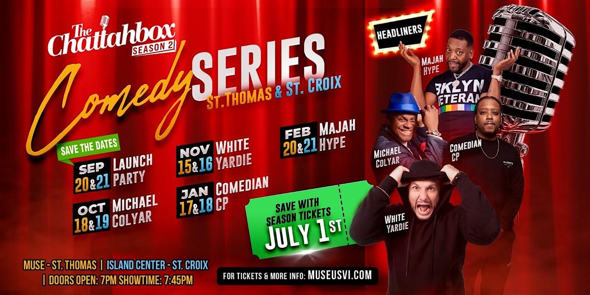 St Thomas: Chattahbox at Muse Comedy Series Season 2