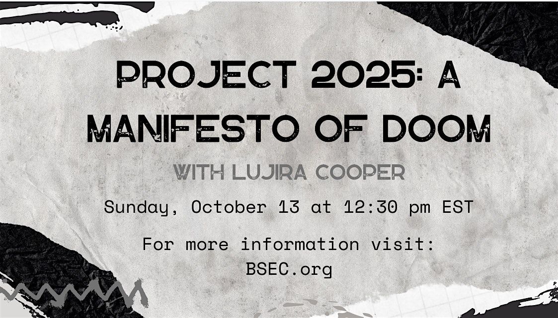 PROJECT 2025: A Manifesto of Doom